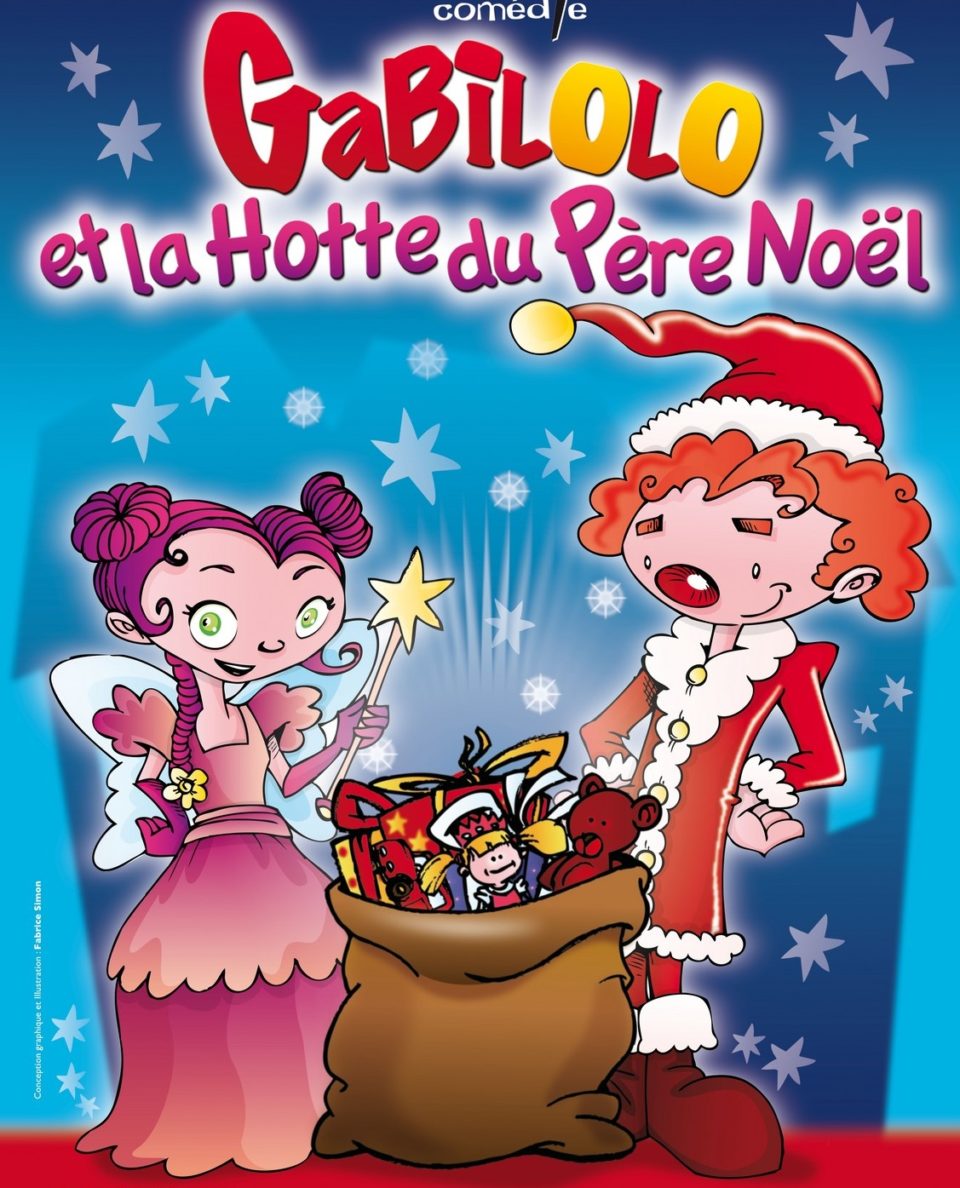 GABILOLO ET LA HOTTE DU PÈRE NOËL - Le théatre de Jeanne